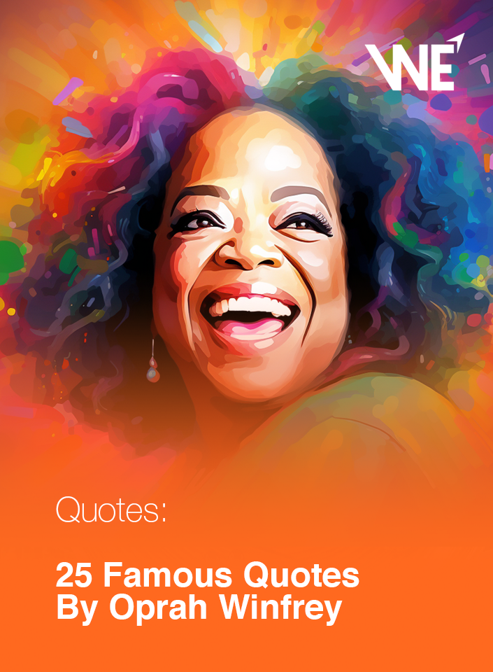 25 Famous Quotes By Oprah Winfrey - TheHigherWe.com - Exploring The ...